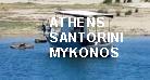 ATHENS-SANTORINI-MYKONOS